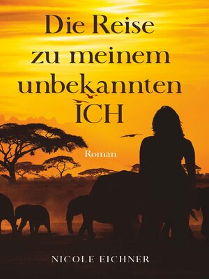cover image of Die Reise zu meinem unbekannten Ich